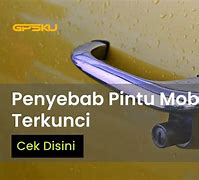 Pintu Mobil Bersuara Apa Penyebabnya Apa Ya Google Maps